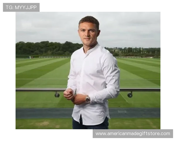 基兰·特里皮尔加盟热刺跻身豪门阵容解析